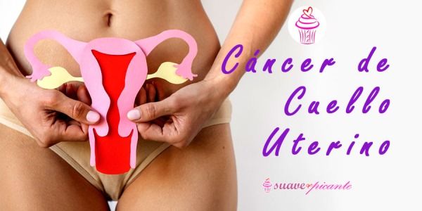 Día Mundial de Prevención del Cáncer de Cuello Uterino: Todo lo que Debes Saber
